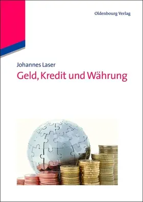 Laser |  Geld, Kredit und Währung | eBook | Sack Fachmedien