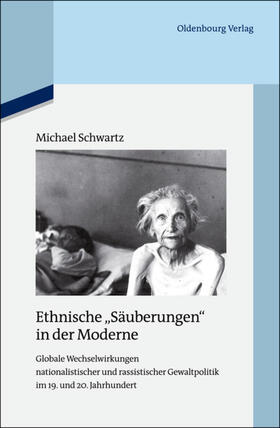 Schwartz |  Ethnische "Säuberungen" in der Moderne | eBook | Sack Fachmedien