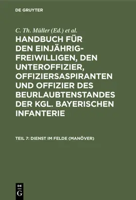 Müller / Zwehl |  Dienst im Felde (Manöver) | eBook | Sack Fachmedien