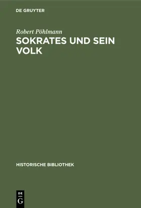 Pöhlmann |  Sokrates und sein Volk | eBook | Sack Fachmedien