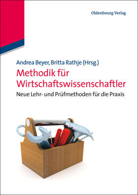 Rathje / Beyer |  Methodik für Wirtschaftswissenschaftler | Buch |  Sack Fachmedien