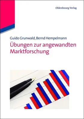 Grunwald / Hempelmann |  Übungen zur angewandten Marktforschung | eBook | Sack Fachmedien