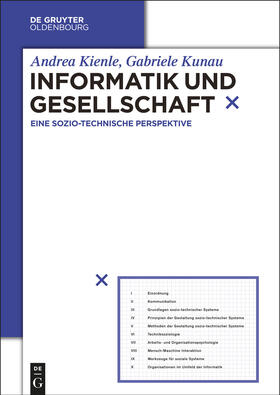 Kienle / Kunau |  Informatik und Gesellschaft | Buch |  Sack Fachmedien