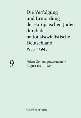 Friedrich |  Polen: Generalgouvernement August 1941 – 1945 | eBook | Sack Fachmedien