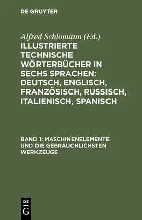 Schlomann / Deinhardt |  Maschinenelemente und die gebräuchlichsten Werkzeuge | eBook | Sack Fachmedien