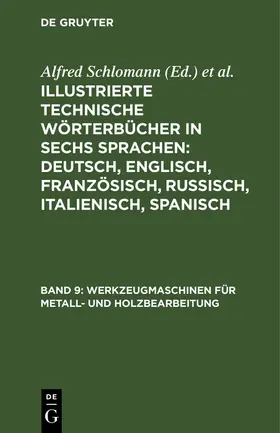 Schlomann / Deinhardt |  Werkzeugmaschinen für Metall- und Holzbearbeitung | eBook | Sack Fachmedien