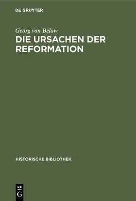 Below |  Die Ursachen der Reformation | Buch |  Sack Fachmedien