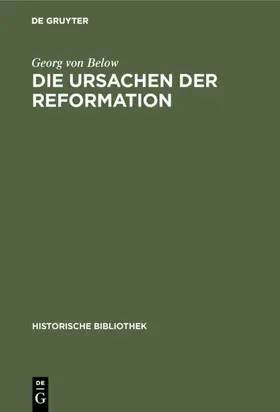 Below |  Die Ursachen der Reformation | eBook | Sack Fachmedien