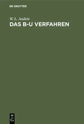 Andrée |  Das B-U Verfahren | eBook | Sack Fachmedien