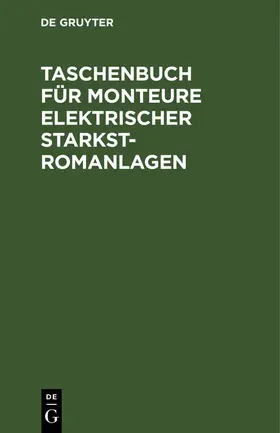 Gaisberg / Pfeiffer |  Taschenbuch für Monteure elektrischer Starkstromanlagen | eBook | Sack Fachmedien