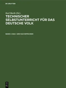 Barth |  Bau- und Kulturtechnik | Buch |  Sack Fachmedien