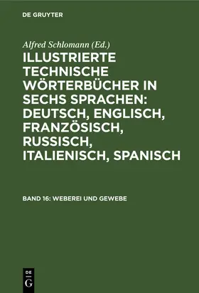 Deinhardt / Schlomann |  Weberei und Gewebe | Buch |  Sack Fachmedien