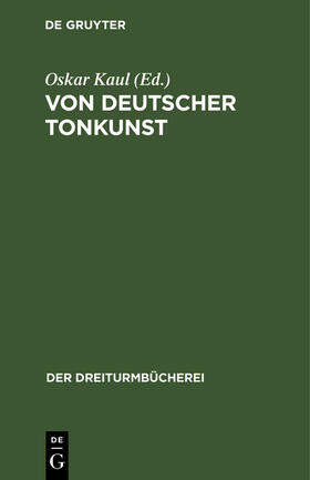 Kaul |  Von deutscher Tonkunst | Buch |  Sack Fachmedien