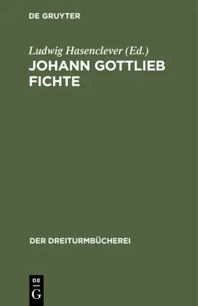 Hasenclever |  Johann Gottlieb Fichte | eBook | Sack Fachmedien