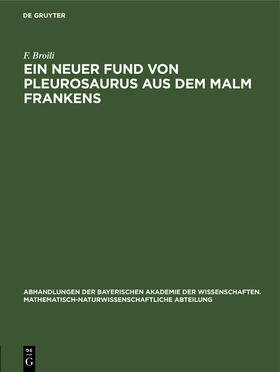 Broili |  Ein neuer Fund von Pleurosaurus aus dem Malm Frankens | Buch |  Sack Fachmedien