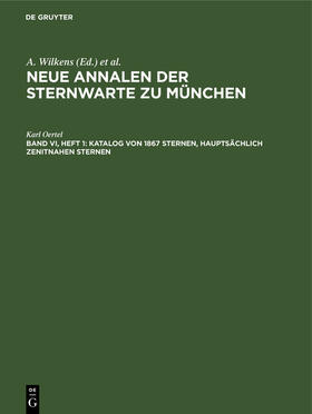 Oertel |  Katalog von 1867 Sternen, hauptsächlich zenitnahen Sternen | Buch |  Sack Fachmedien