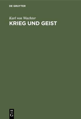 Wachter | Krieg und Geist | E-Book | sack.de