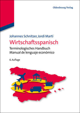 Martí / Schnitzer |  Wirtschaftsspanisch | Buch |  Sack Fachmedien
