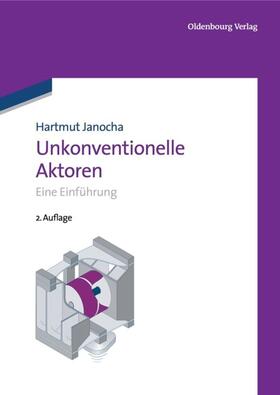 Janocha |  Unkonventionelle Aktoren | eBook | Sack Fachmedien