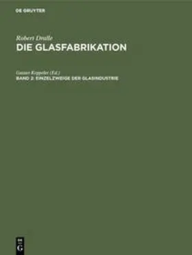 Keppeler |  Einzelzweige der Glasindustrie | Buch |  Sack Fachmedien