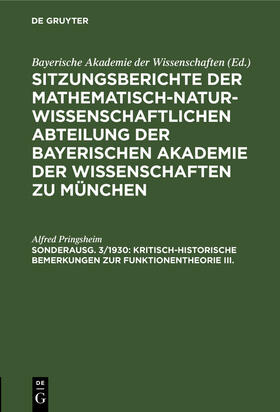 Pringsheim |  Kritisch-historische Bemerkungen zur Funktionentheorie III. | Buch |  Sack Fachmedien