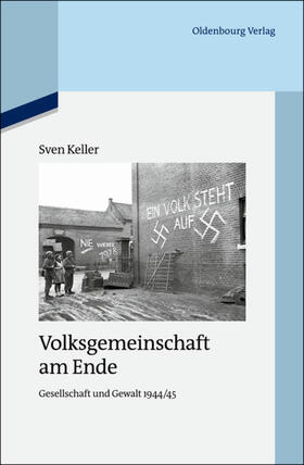 Keller | Volksgemeinschaft am Ende | E-Book | sack.de