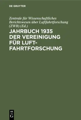  Jahrbuch 1935 der Vereinigung für Luftfahrtforschung | eBook | Sack Fachmedien