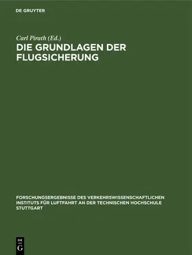 Pirath |  Die Grundlagen der Flugsicherung | eBook | Sack Fachmedien