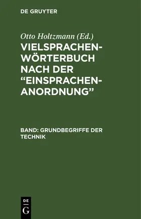 Holtzmann |  Vielsprachen-Wörterbuch nach der ¿Einsprachen-Anordnung¿ | Buch |  Sack Fachmedien