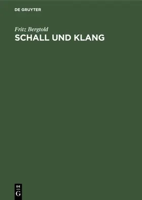 Bergtold |  Schall und Klang | eBook | Sack Fachmedien