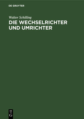 Schilling |  Die Wechselrichter und Umrichter | Buch |  Sack Fachmedien