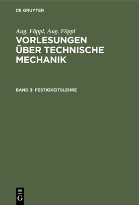 Föppl |  Festigkeitslehre | eBook | Sack Fachmedien