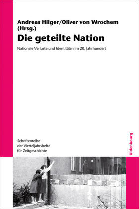 Hilger / Wrochem | Die geteilte Nation | E-Book | sack.de