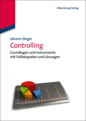 Steger |  Controlling | Buch |  Sack Fachmedien