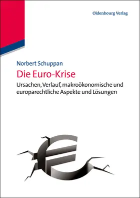 Schuppan |  Die Euro-Krise | eBook | Sack Fachmedien