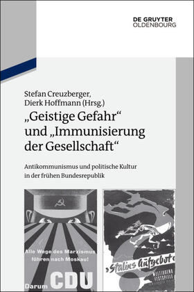 Creuzberger / Hoffmann |  "Geistige Gefahr" und "Immunisierung der Gesellschaft" | eBook |  Sack Fachmedien