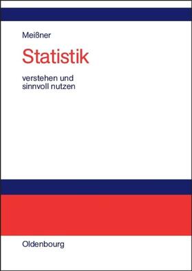 Meißner |  Statistik verstehen und sinnvoll nutzen | eBook | Sack Fachmedien
