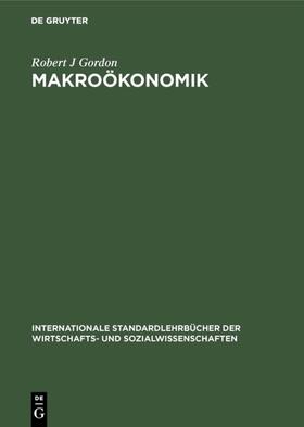 Gordon |  Makroökonomik | eBook | Sack Fachmedien