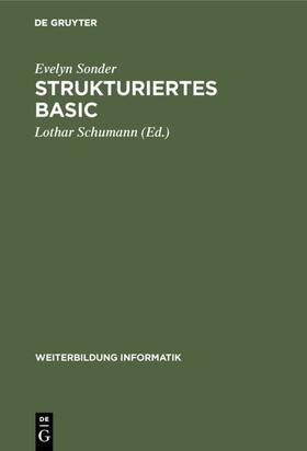 Sonder / Schumann |  Strukturiertes BASIC | eBook | Sack Fachmedien