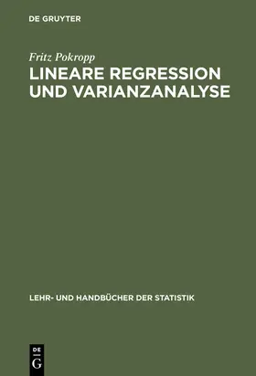 Pokropp |  Lineare Regression und Varianzanalyse | eBook | Sack Fachmedien