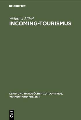 Althof | Incoming-Tourismus | E-Book | sack.de