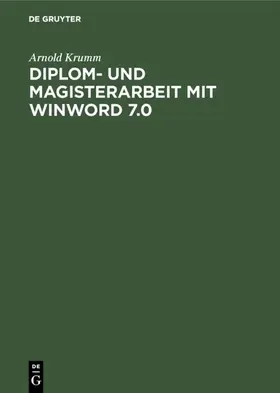 Krumm |  Diplom- und Magisterarbeit mit WinWord 7.0 | eBook | Sack Fachmedien