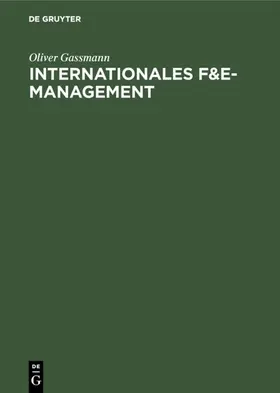 Gassmann |  Internationales F&E-Management | eBook | Sack Fachmedien