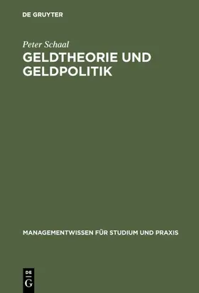 Schaal |  Geldtheorie und Geldpolitik | eBook | Sack Fachmedien