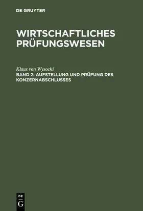 Wysocki |  Aufstellung und Prüfung des Konzernabschlusses | eBook | Sack Fachmedien