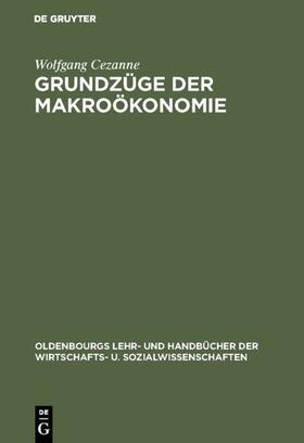 Cezanne |  Grundzüge der Makroökonomie | eBook | Sack Fachmedien