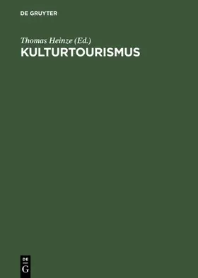 Heinze |  Kulturtourismus | eBook | Sack Fachmedien