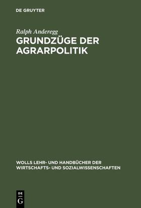 Anderegg |  Grundzüge der Agrarpolitik | eBook | Sack Fachmedien