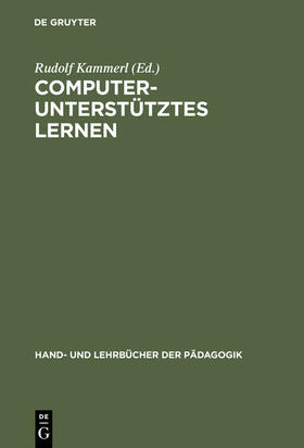 Kammerl |  Computerunterstütztes Lernen | eBook | Sack Fachmedien