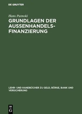 Putnoki |  Grundlagen der Außenhandelsfinanzierung | eBook | Sack Fachmedien